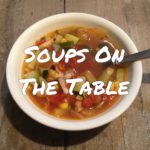 Soups On the Table