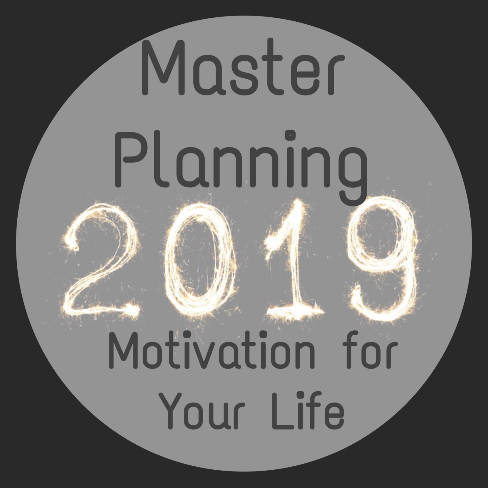 Master of Planning:Motivation for Your Life