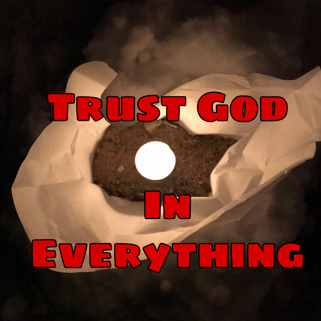 Turst God in Everything