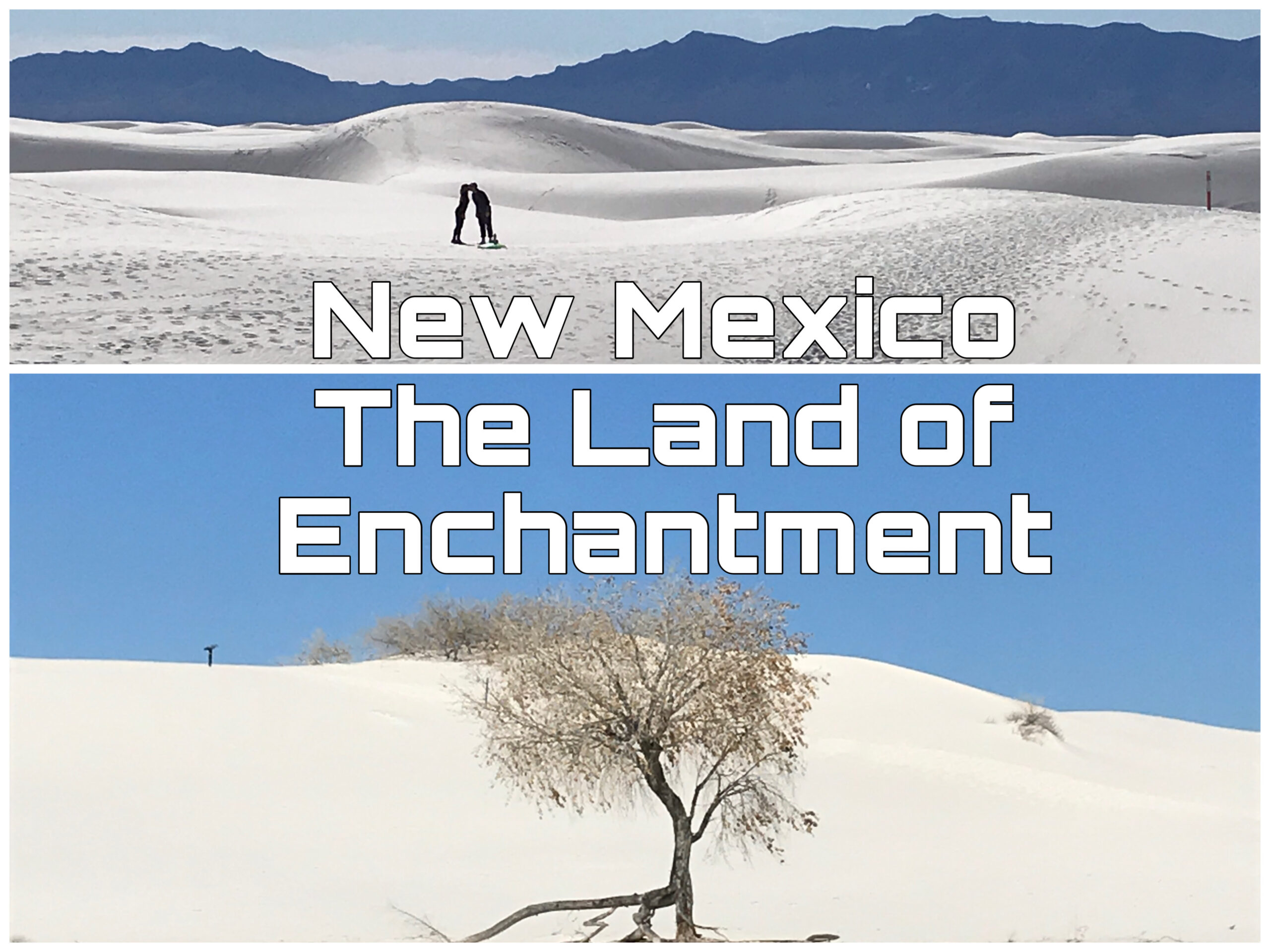 Why Do They Call New Mexico The Land Of Enchantment