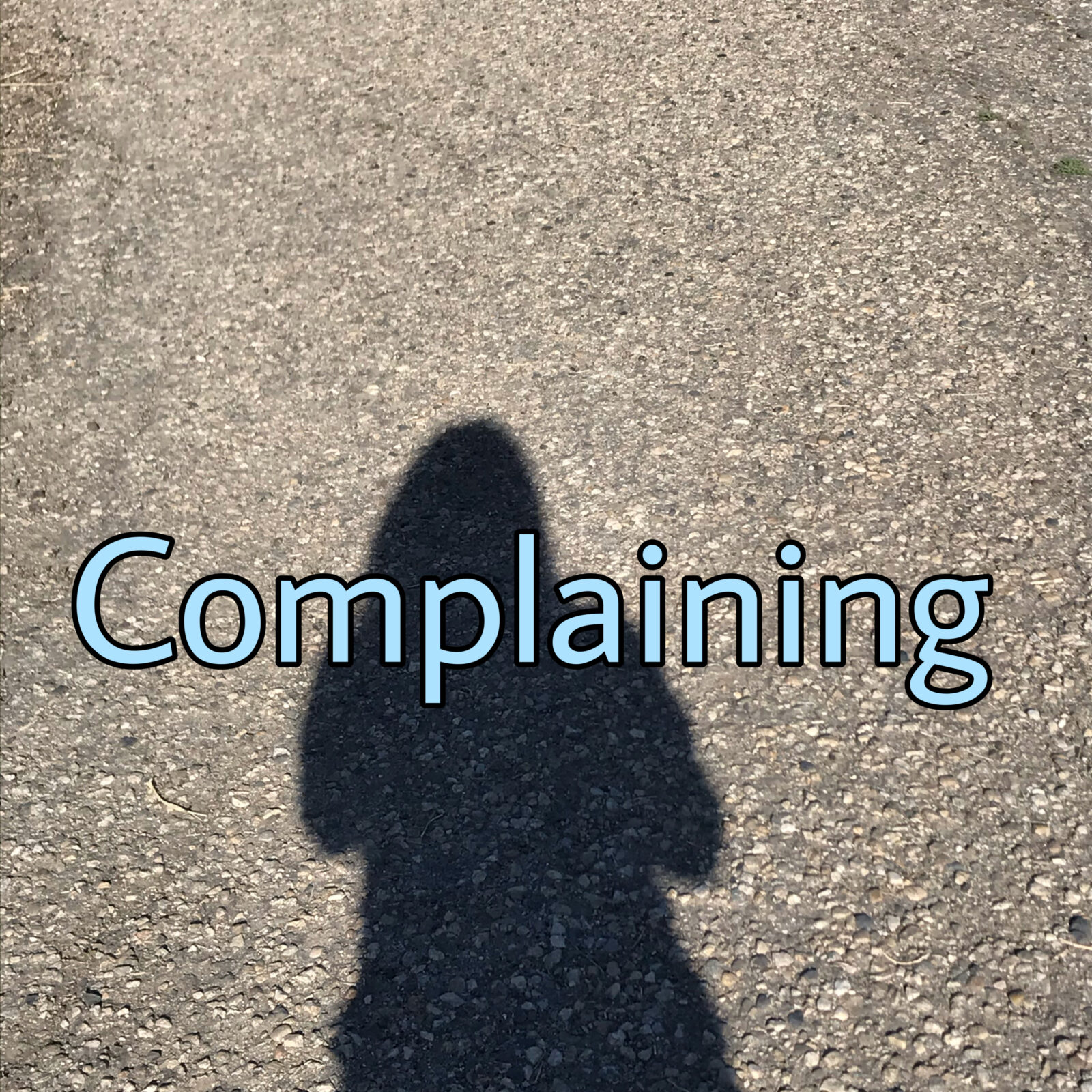 Complaining