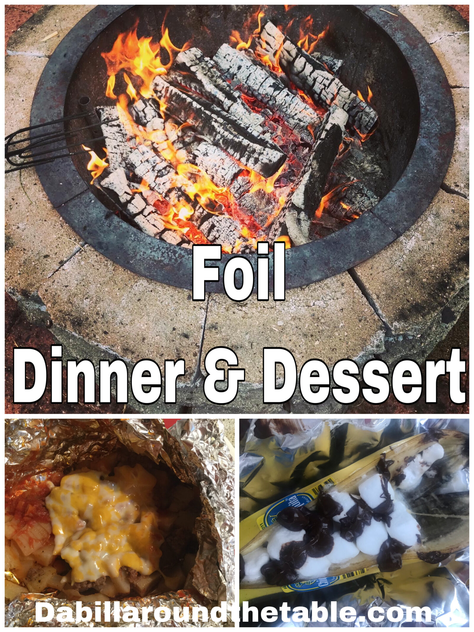 Foil Dinner and Dessert