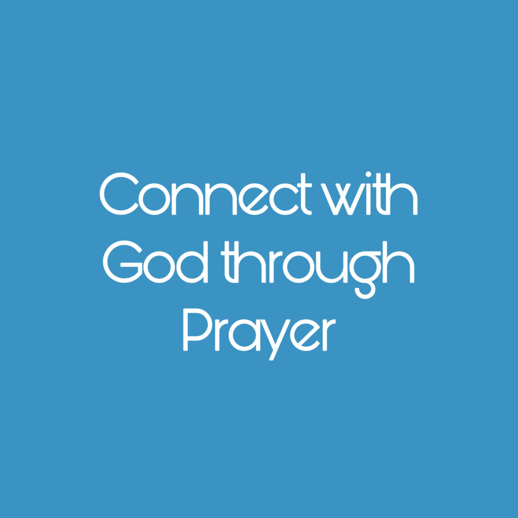 Connect with People and God