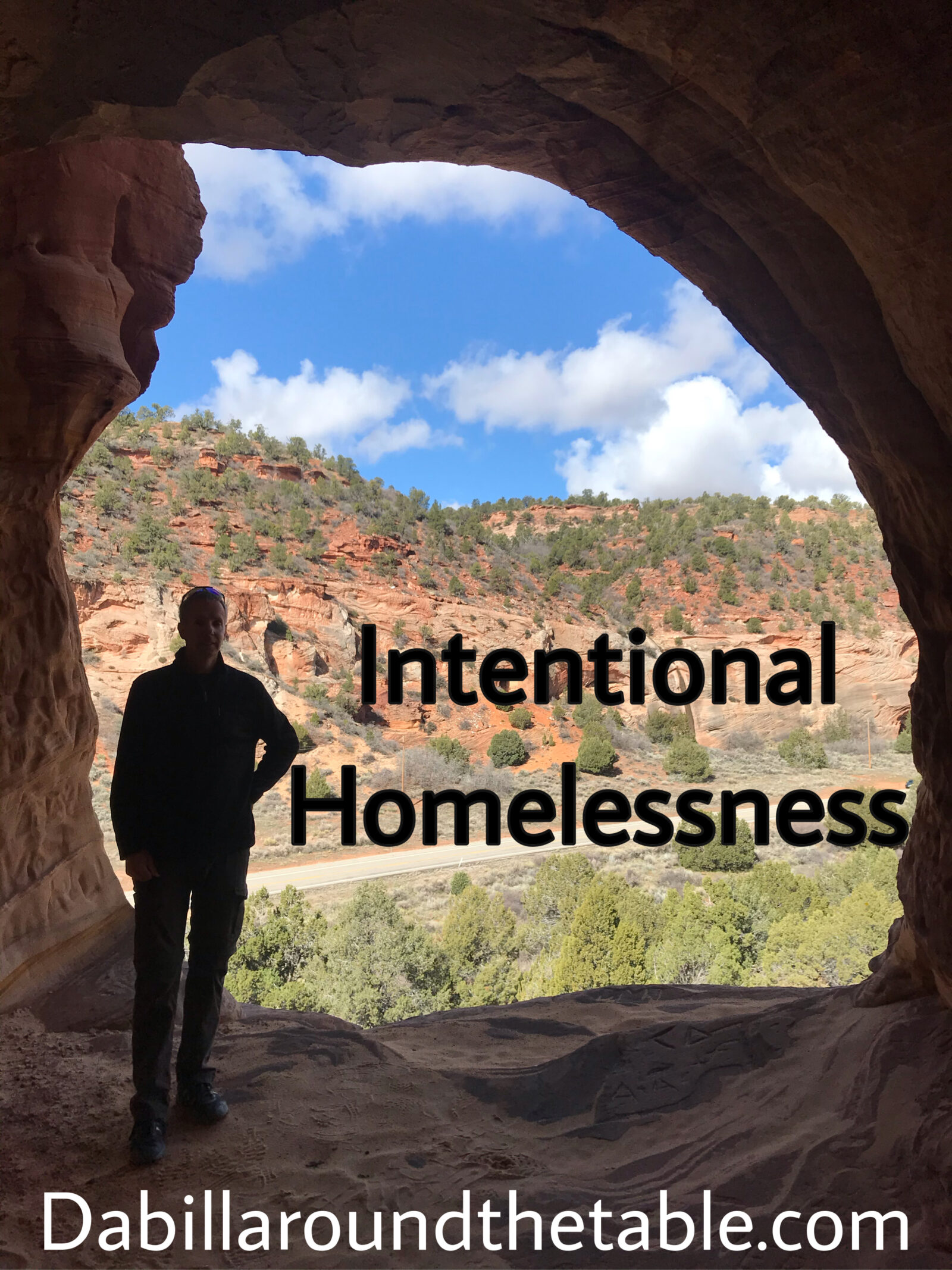 Intentional Homelessness