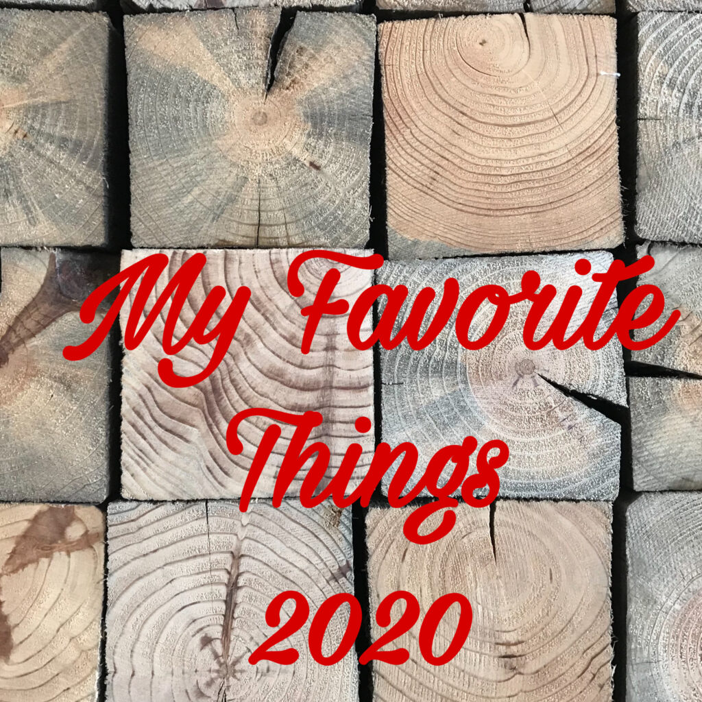 2020 My Favorite Things