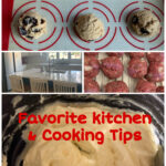 Favorite Kitchen and Cooking Tips