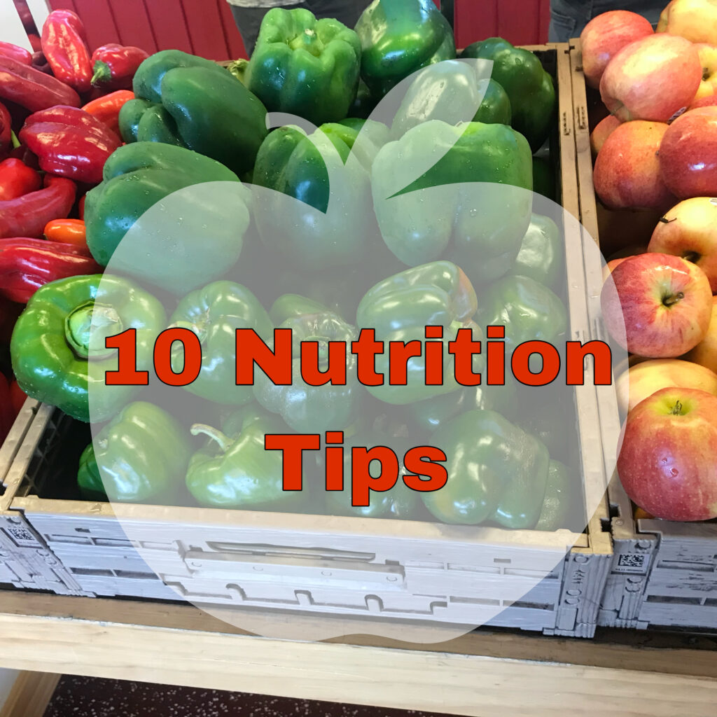 10 Nutrition Tips in 2022