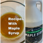 Maple Syrup not just for pancakes