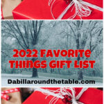 My 2022 Favorite Things Gift List