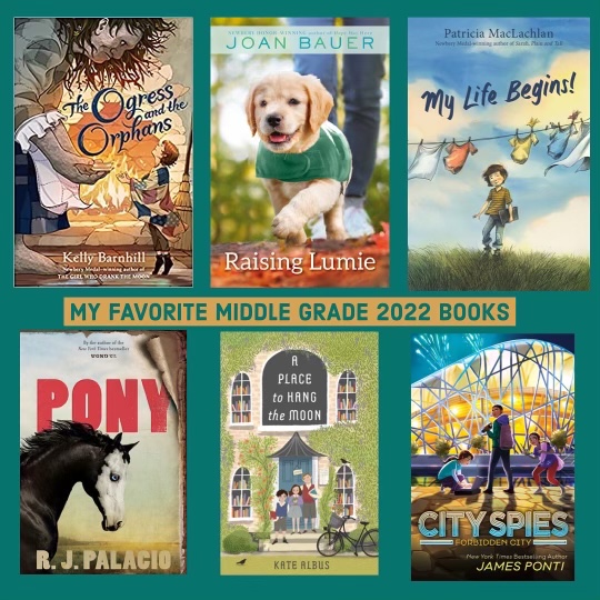 Favorite Middle Grade books of 2022