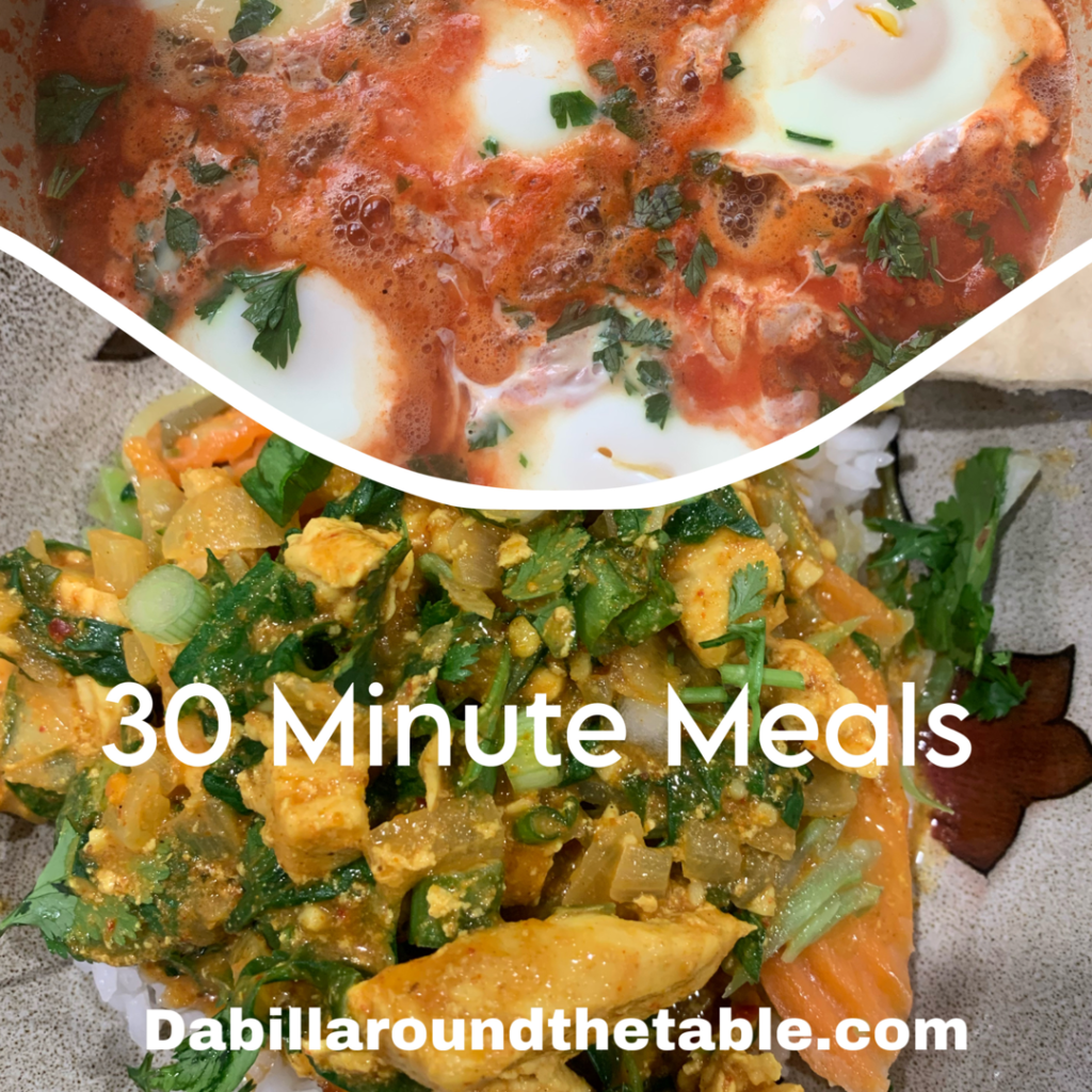 My Favorite 30 Minute Meal Recipes - Dabillaroundthetable