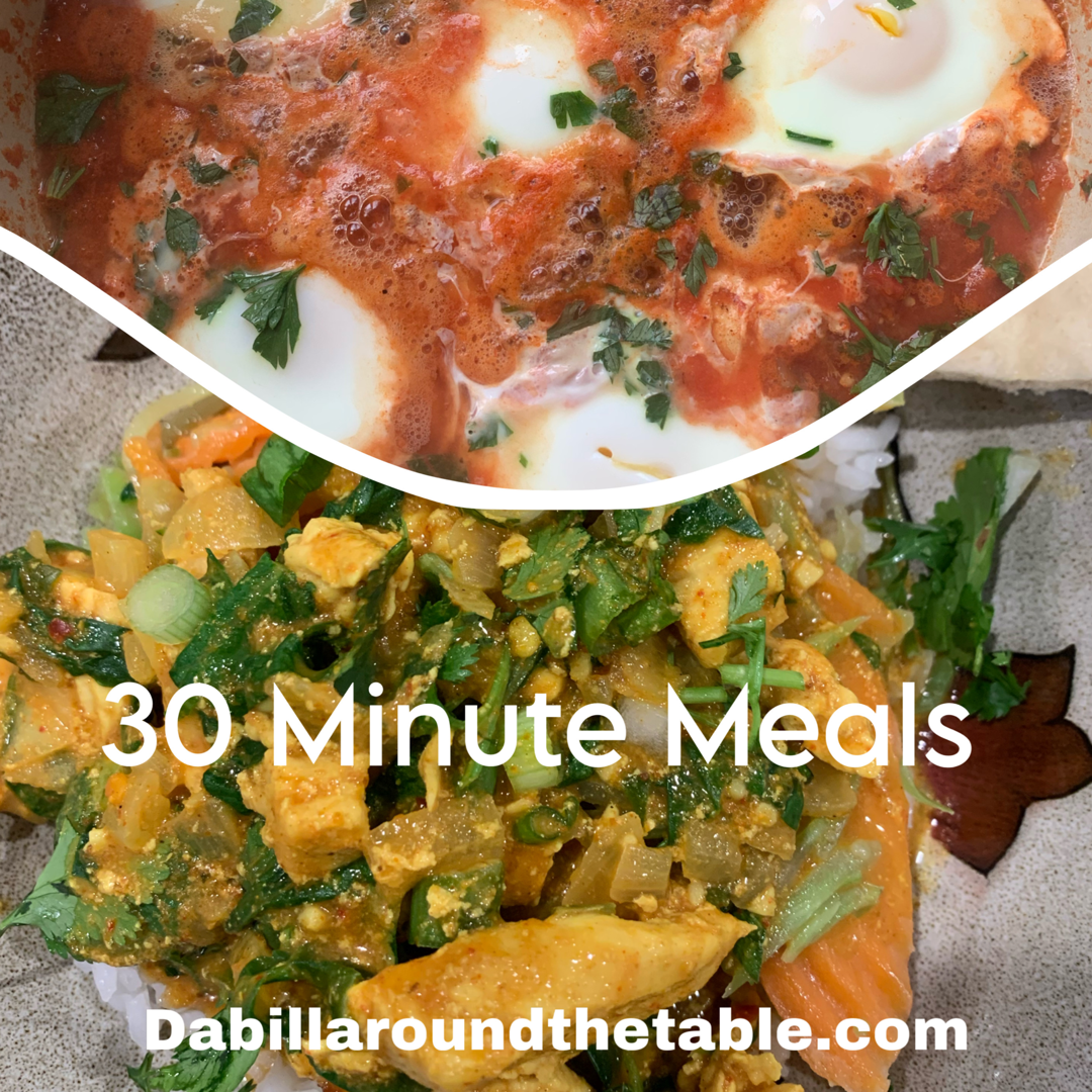 My Favorite 30 Minute Meal Recipes