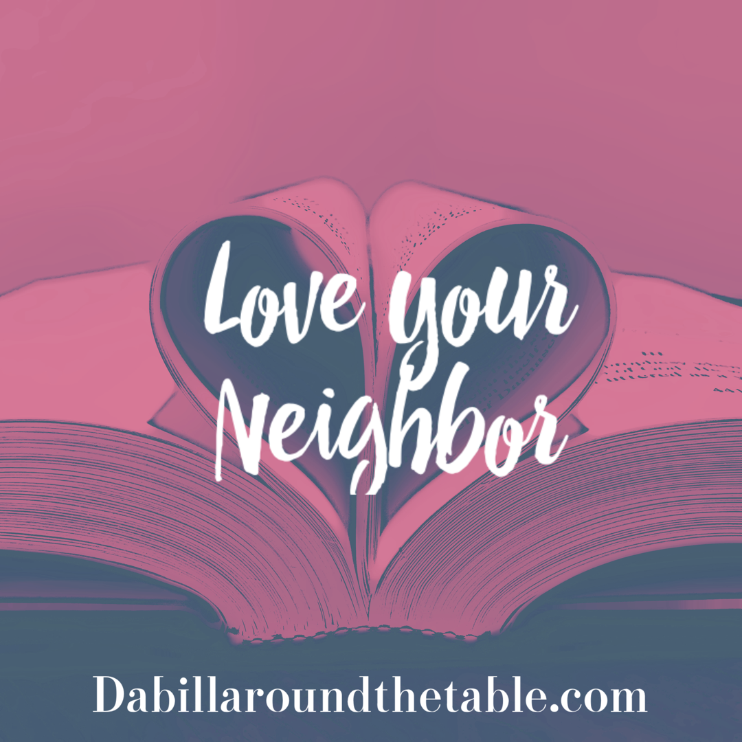 How to love your neighbor