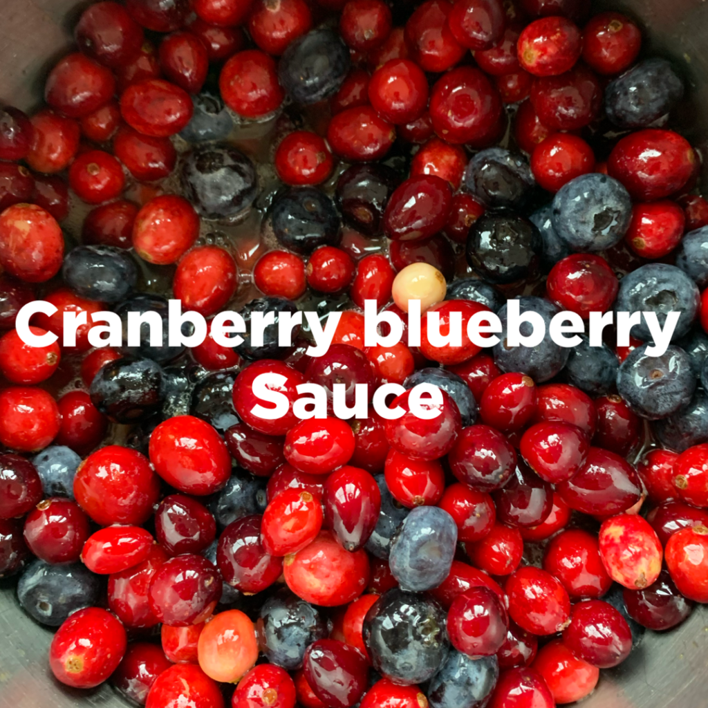 Cranberry Blueberry Sauce