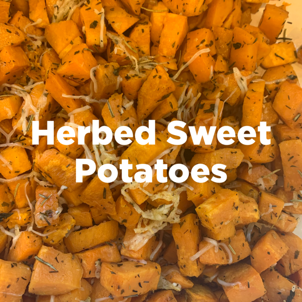 Herbed Sweet Potatoes