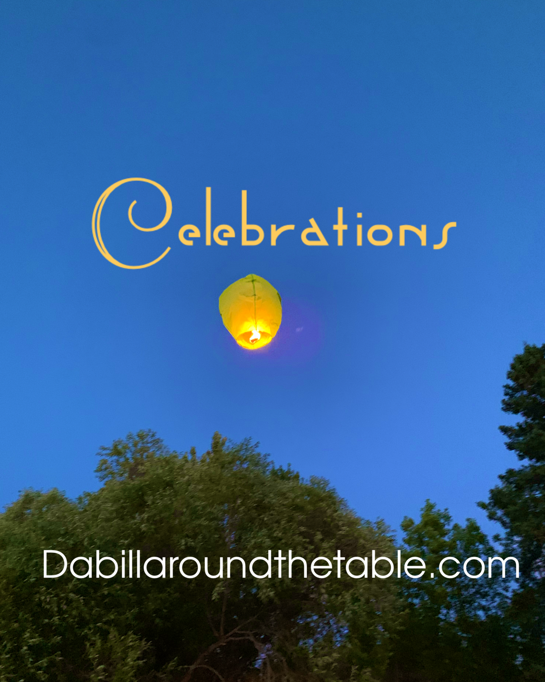 Why Celebrations? Keep Celebrating Family