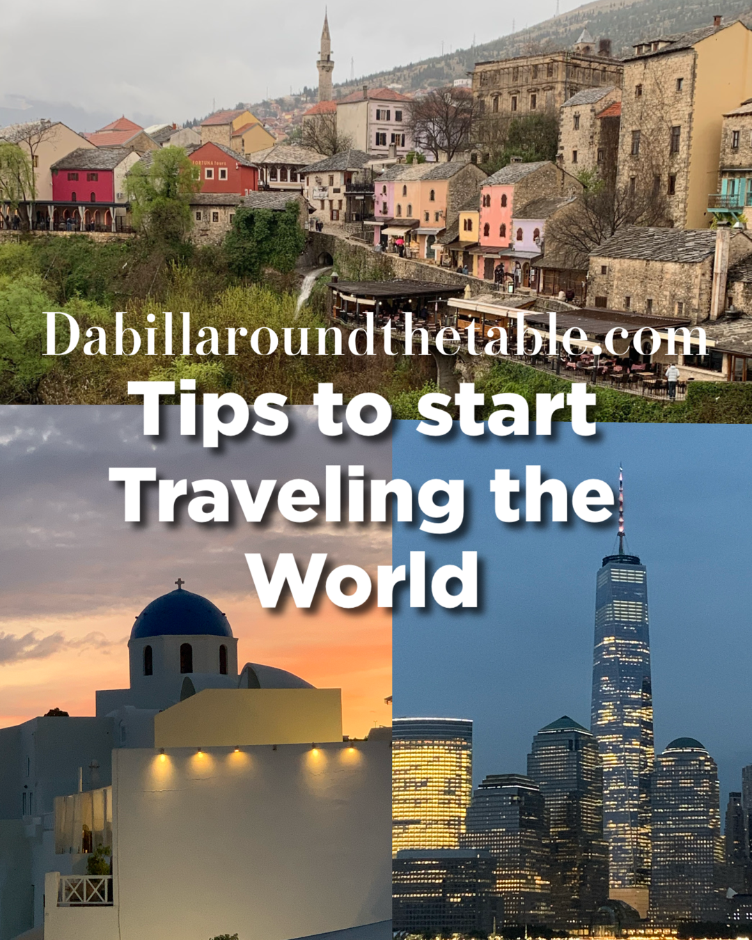 Tips to Start Traveling the World