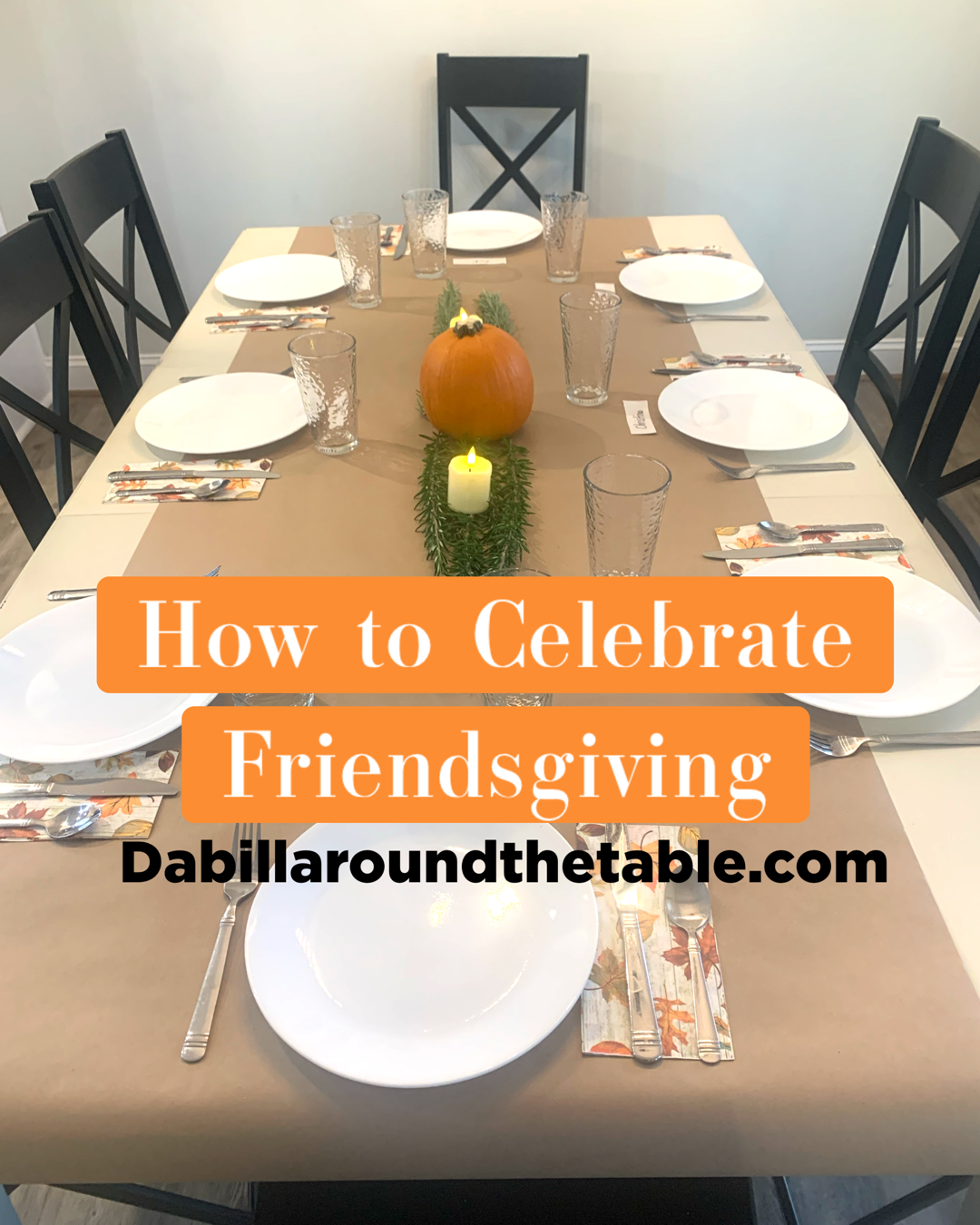 Host a Friendsgiving Party